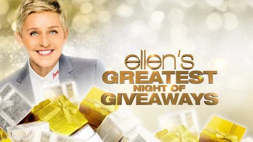Ellen's Greatest Night of Giveaways still