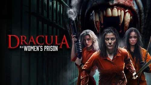 Dracula in a Women's Prison still