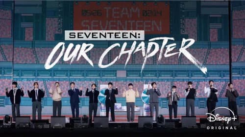 SEVENTEEN: OUR CHAPTER still