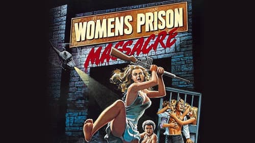 Women's Prison Massacre still