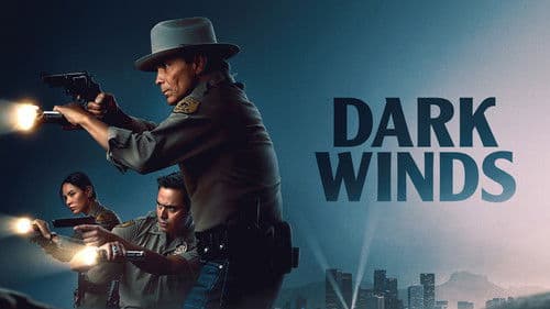 Dark Winds still