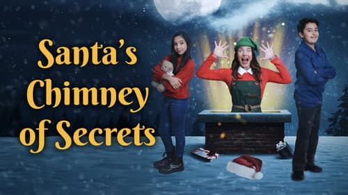 Santa's Chimney of Secrets still
