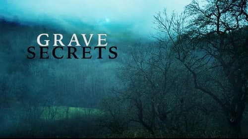 Grave Secrets still