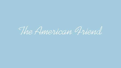 The American Friend still