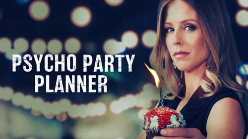 Psycho Party Planner still