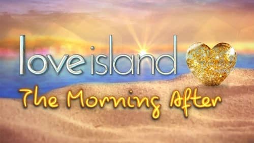 Love Island: The Morning After still