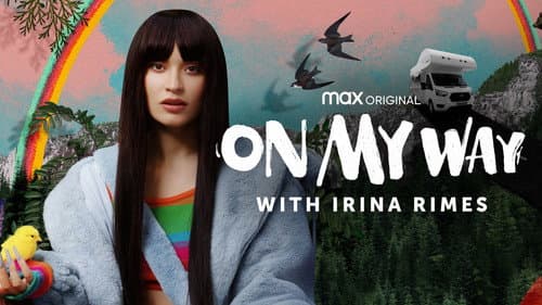 On My Way with Irina Rimes still