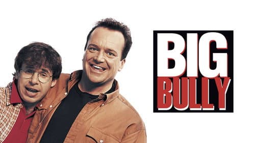 Big Bully still