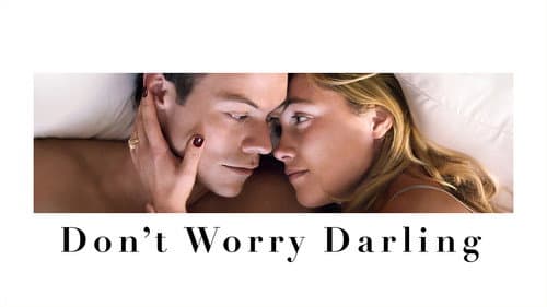 Don't Worry Darling still
