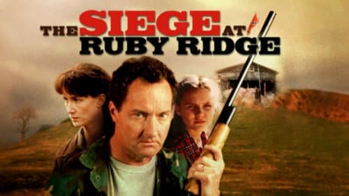 The Siege at Ruby Ridge still