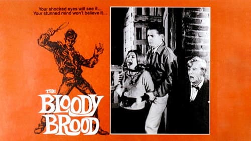 The Bloody Brood still