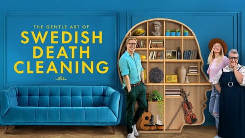 The Gentle Art of Swedish Death Cleaning still