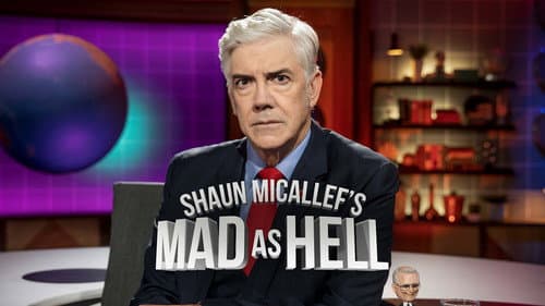 Shaun Micallef's Mad as Hell still
