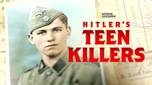 Hitler's Teen Killers still
