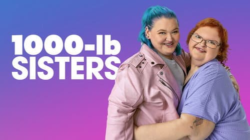 1000-lb Sisters still