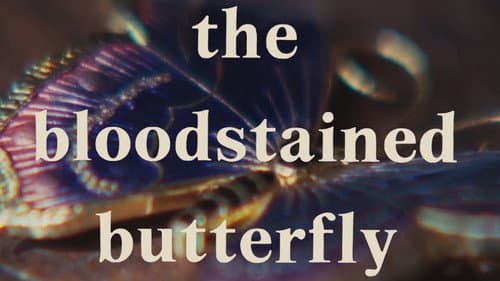 The Bloodstained Butterfly still