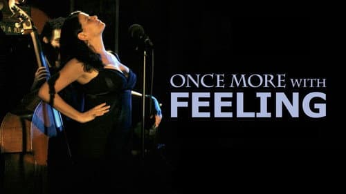 Once More With Feeling still