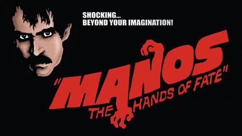 Manos: The Hands of Fate still