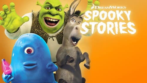 Dreamworks Spooky Stories still