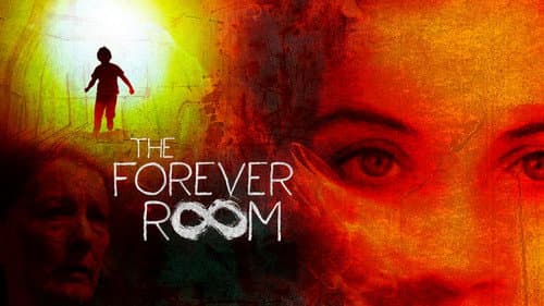 The Forever Room still