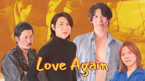 Love Again still