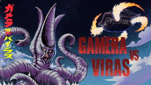 Gamera vs. Viras still