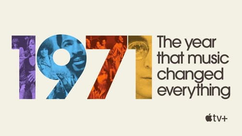 1971: The Year That Music Changed Everything still