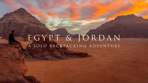 Egypt & Jordan: A Solo Backpacking Adventure still
