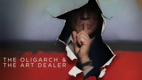 The Oligarch and the Art Dealer still