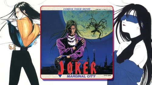 JOKER: Marginal City still