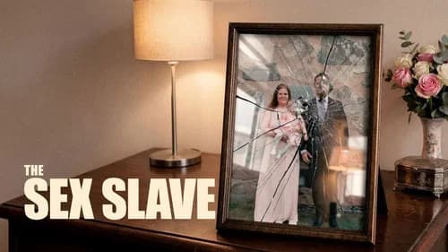 The Sex Slave still