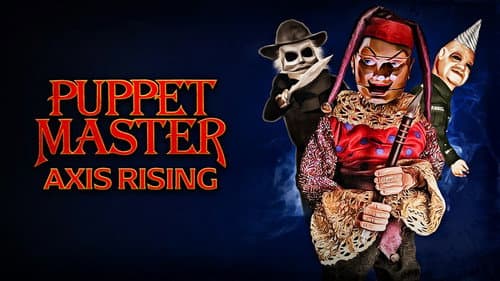 Puppet Master X: Axis Rising still