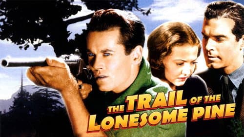 The Trail of the Lonesome Pine still