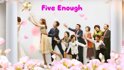 Five Enough still