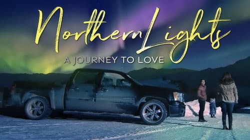 Northern Lights: A Journey to Love still