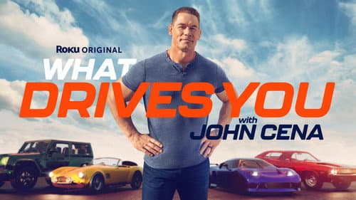 What Drives You with John Cena still