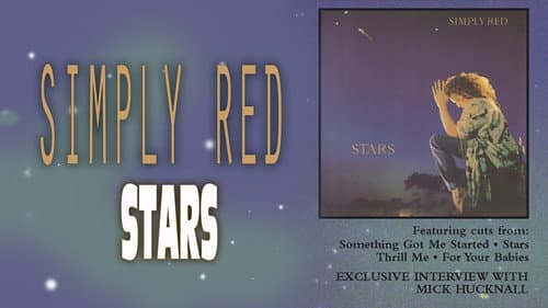 Classic Albums: Simply Red - Stars still