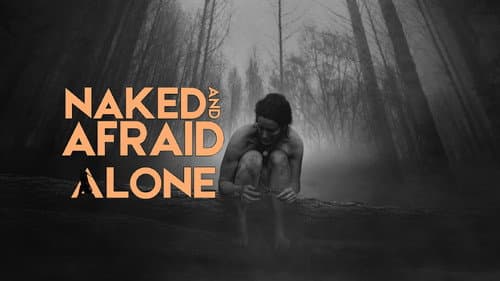 Naked and Afraid: Alone still