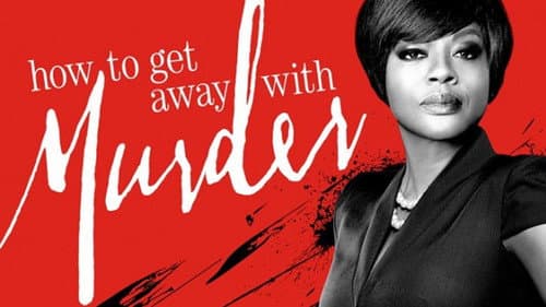 How to Get Away with Murder still