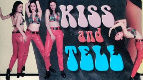 Kiss & Tell still