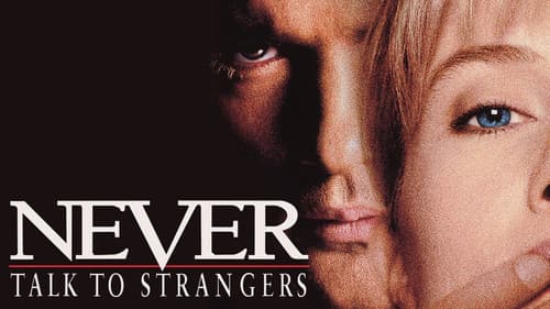 Never Talk to Strangers still