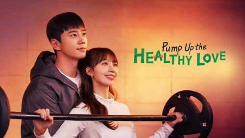 Pump Up the Healthy Love still