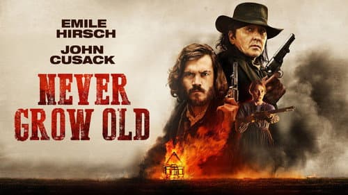 Never Grow Old still