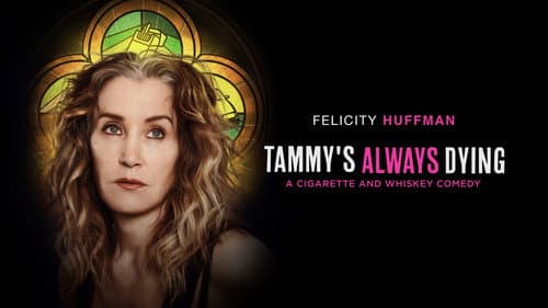 Tammy's Always Dying still