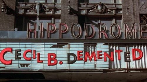Cecil B. Demented still