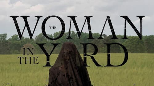 The Woman in the Yard still