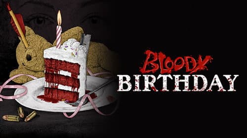 Bloody Birthday still