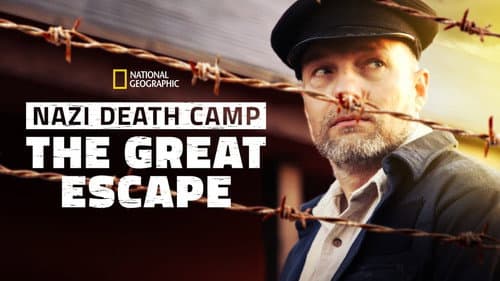 Nazi Death Camp: The Great Escape still