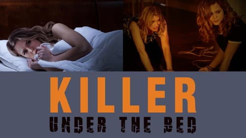 Killer Under The Bed still