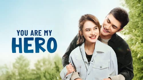 You Are My Hero still